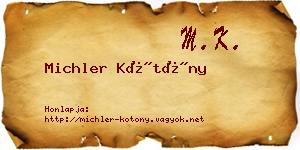 Michler Kötöny névjegykártya